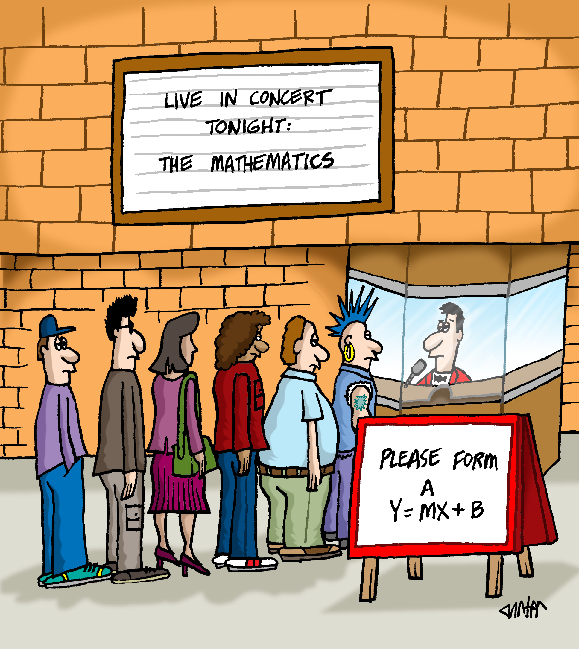A cartoon with a math band playing and outside the ticket line a sign says: please form a Y=mx+b