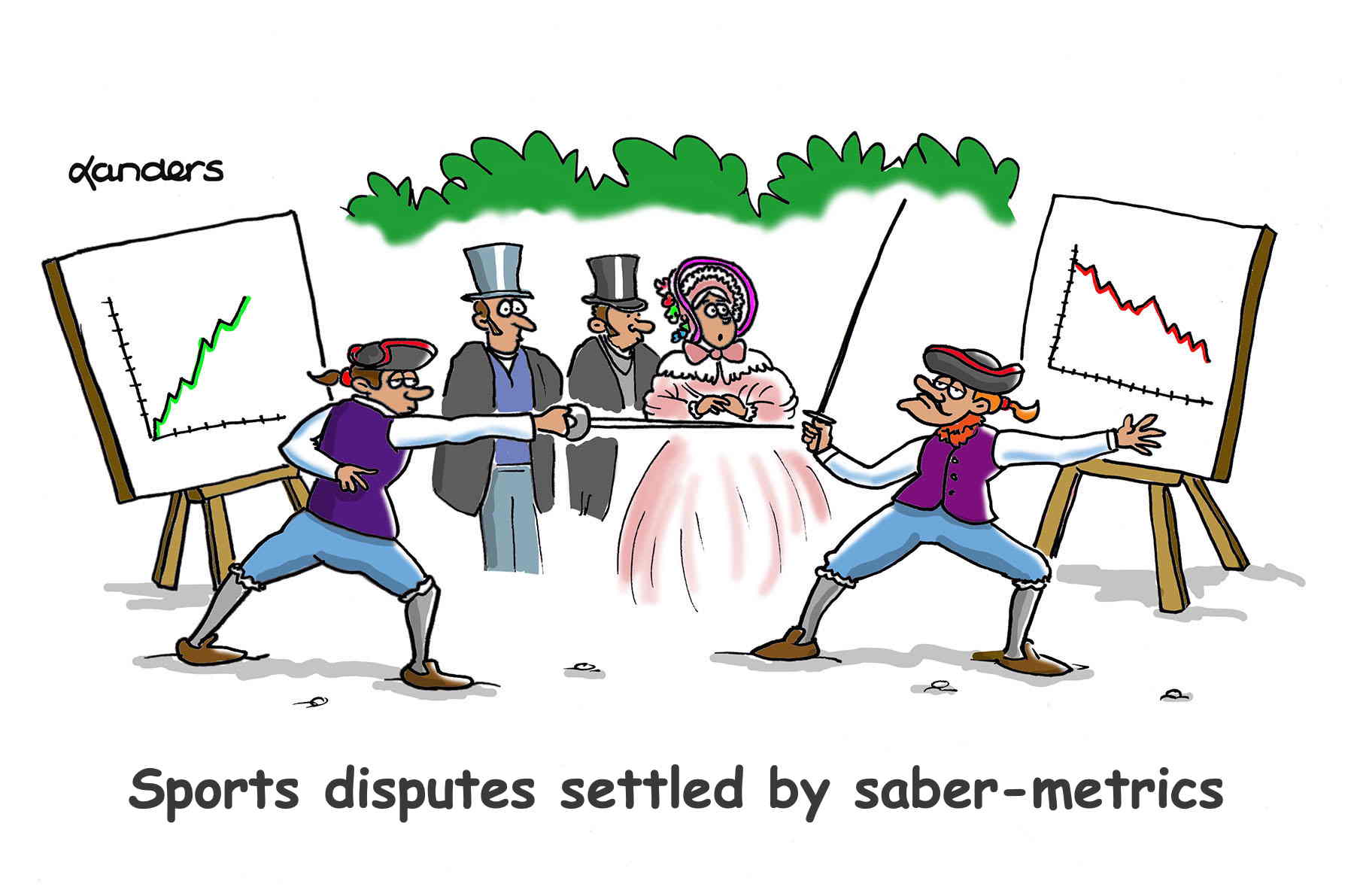 cartoon showing an old fashioned  duel with each combatant standing next to a time series graph. Caption says "Sports disputes settled by Saber-metrics"
