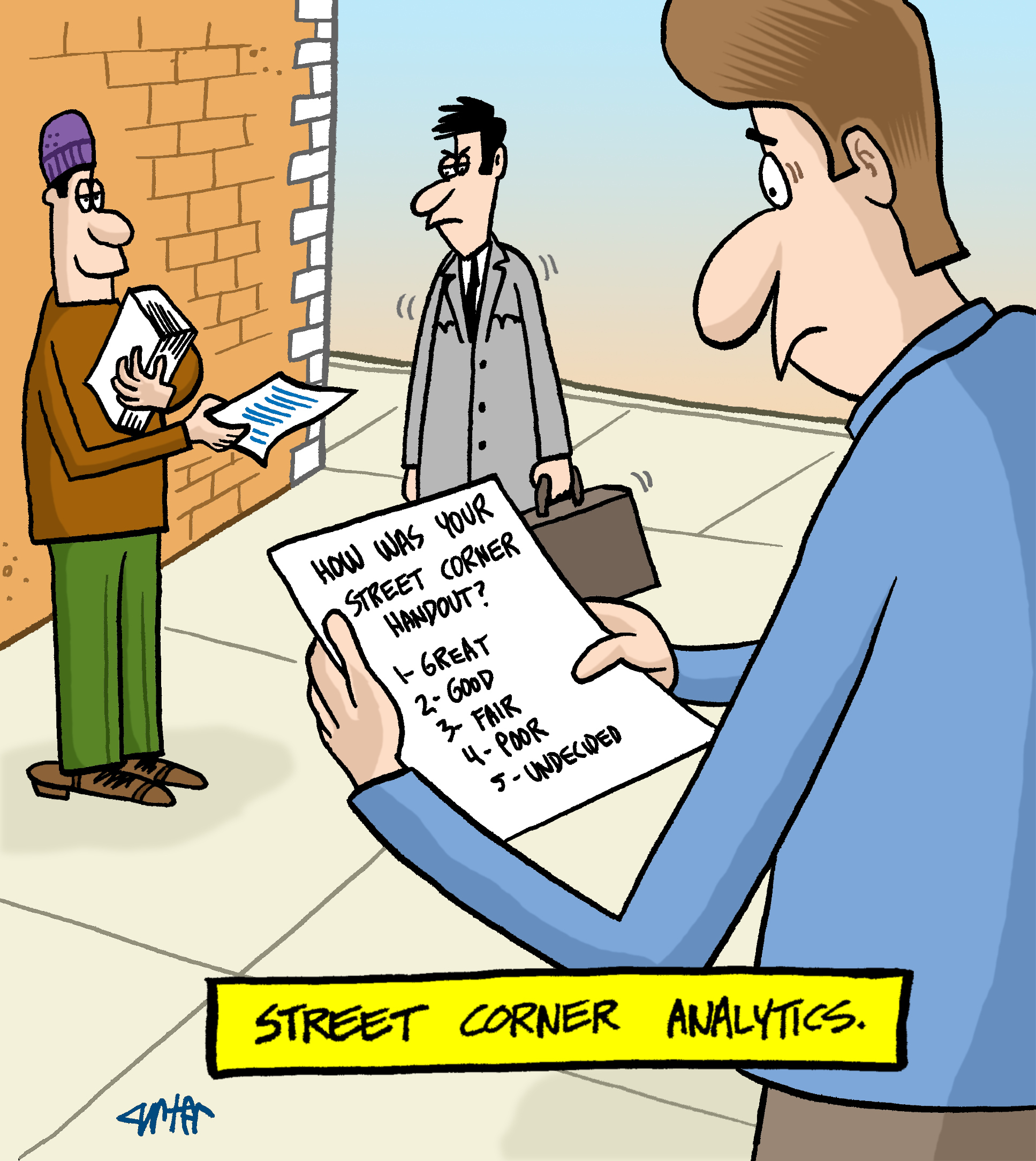 A cartoon showing a man on a street corner handing out a leaflet.  But the leaflet is just a survey about the experience of receiving a leaflet